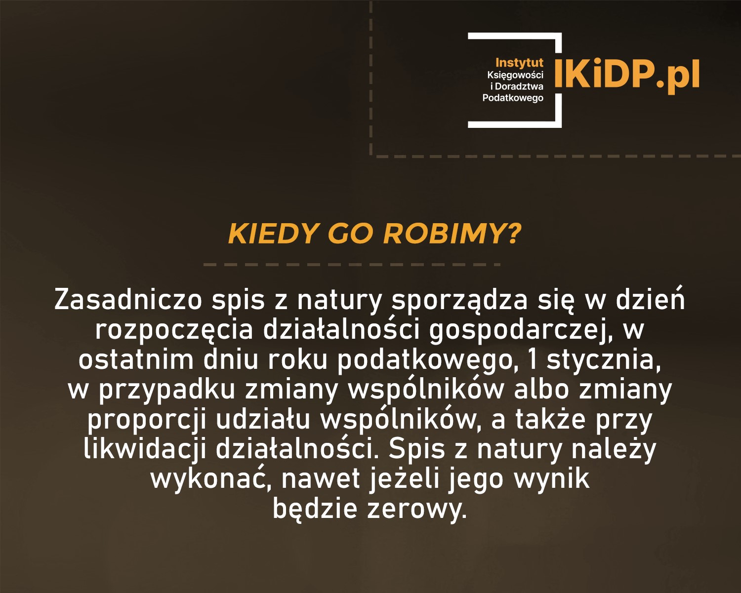 Kiedy się robi spis z natury.