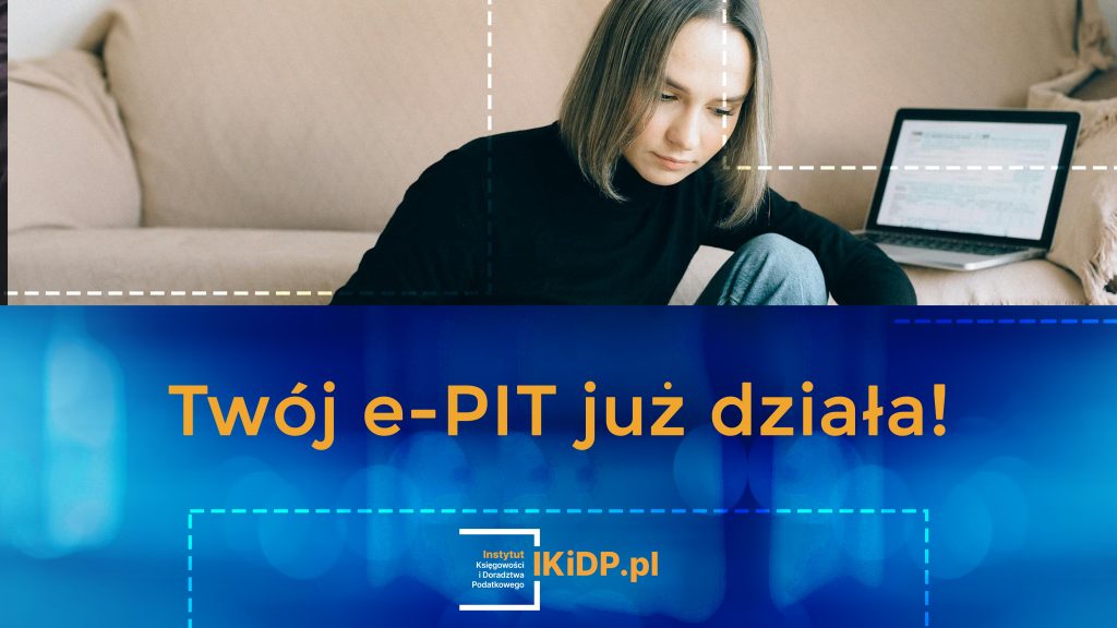 News o tym, że e-PIT już działa i można z niego korzystać.