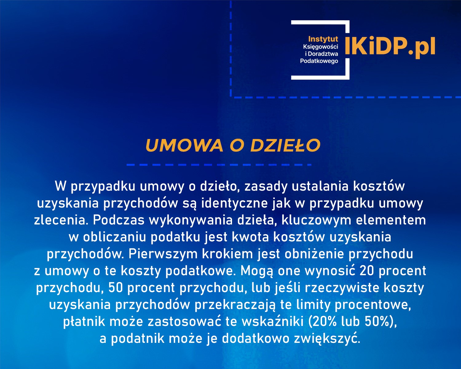 Umowa o dzieło a koszty uzyskania przychodów.