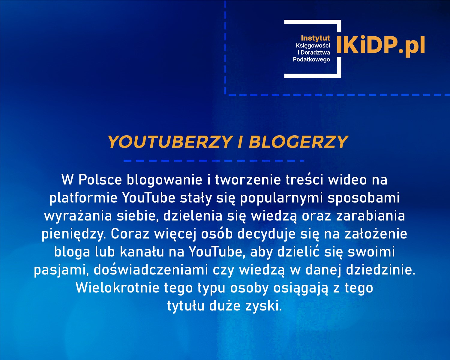 Pytanie o opodatkowanie blogerów i youtuberów.