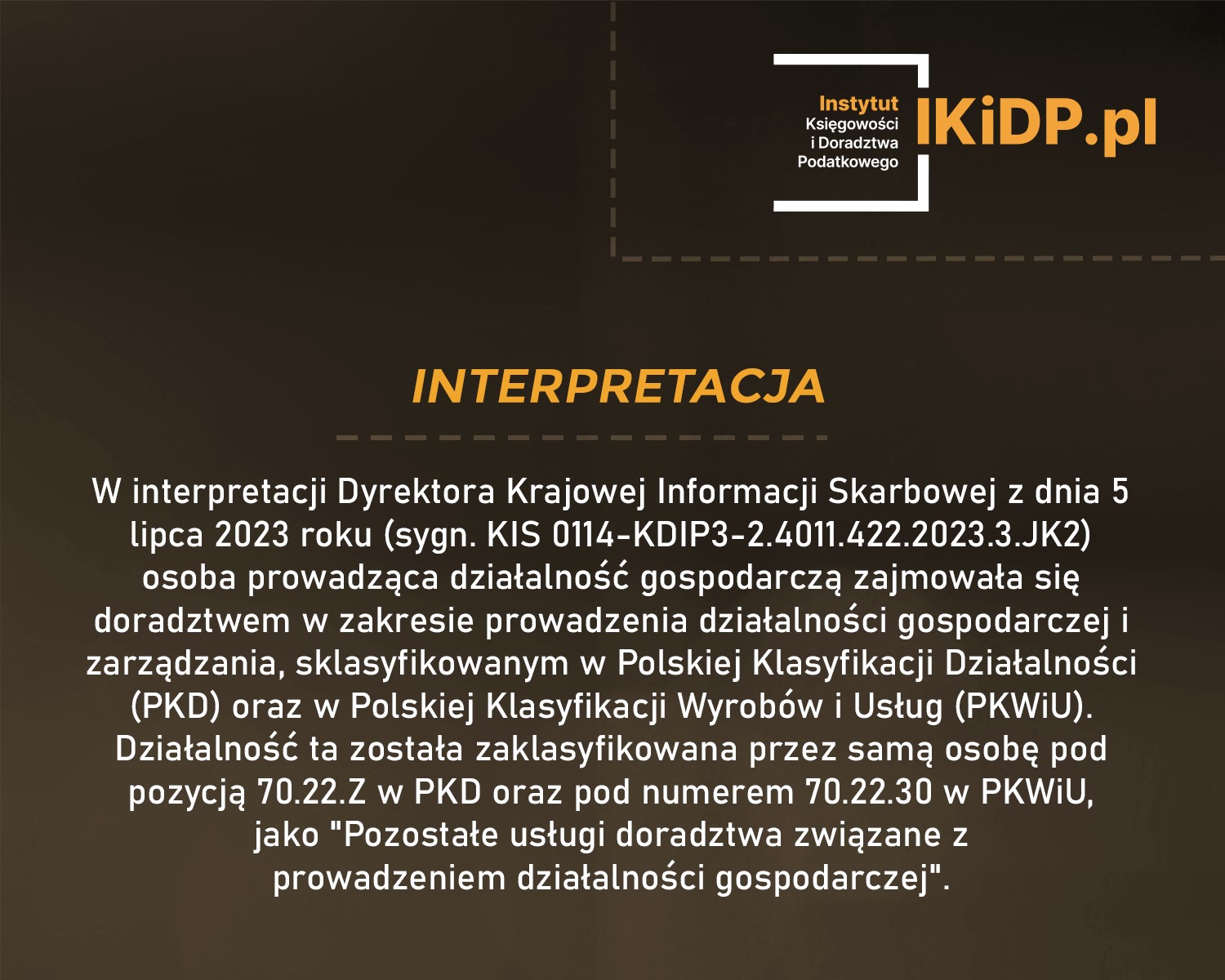 Interpretacja Dyrektora KIS w sprawie o stawkę od przychodów ewidencjonowanych w wysokości 8,5%.