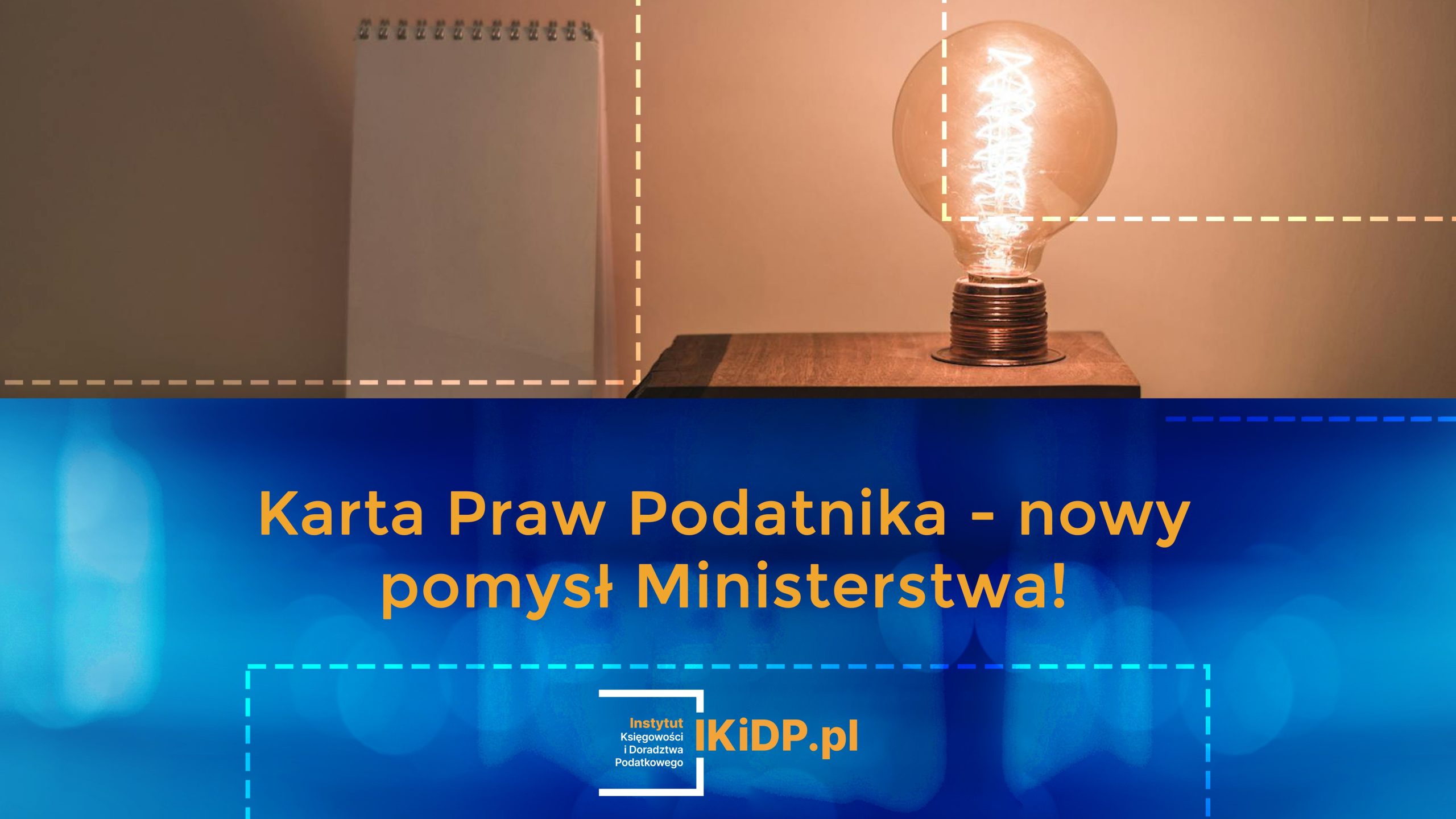 Jest nowy pomysł MF - Karta Praw Podatnika.