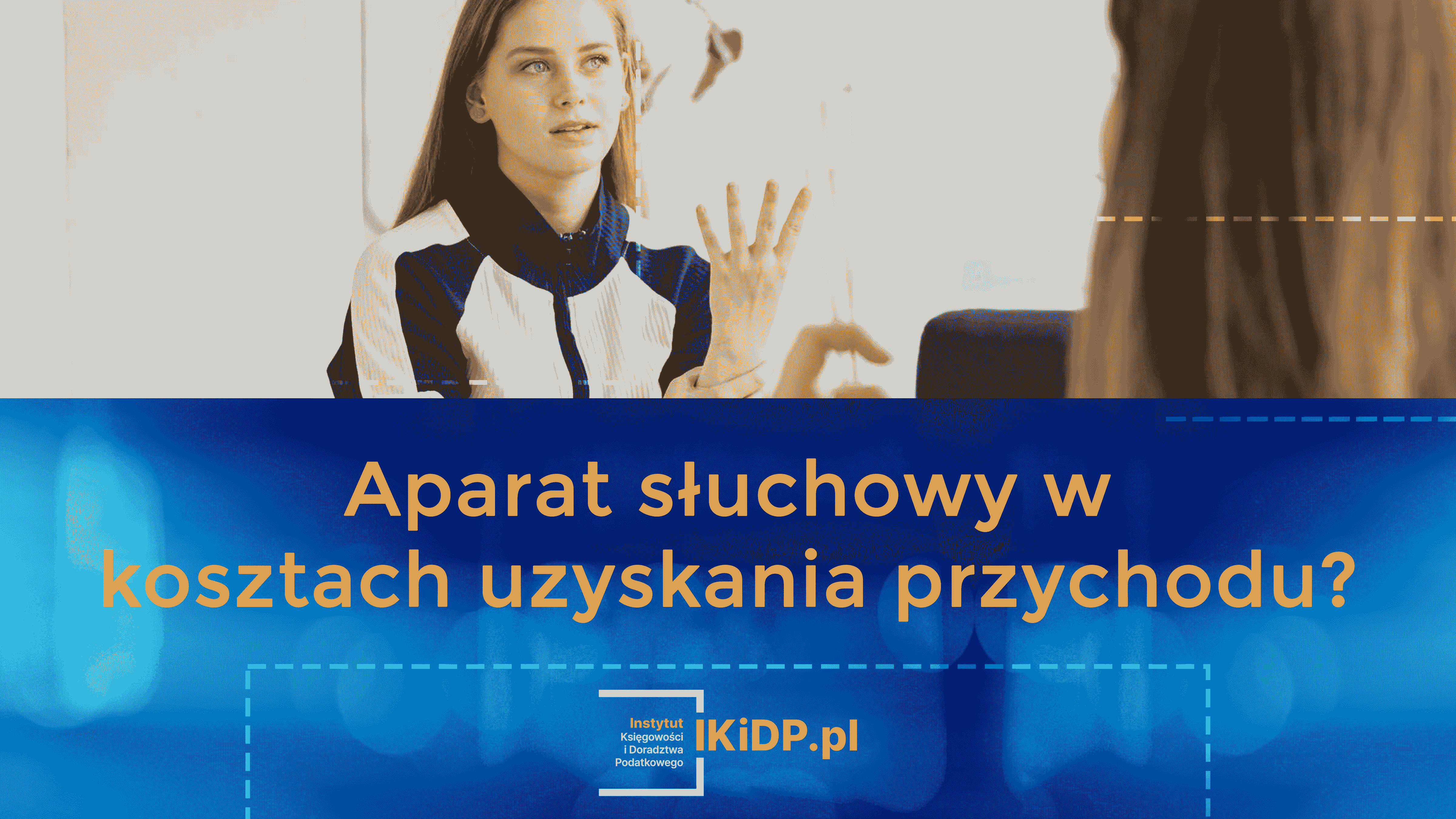 Wyjaśnienie, czy aparat słuchowy można umieścić w kosztach uzyskania przychodu.