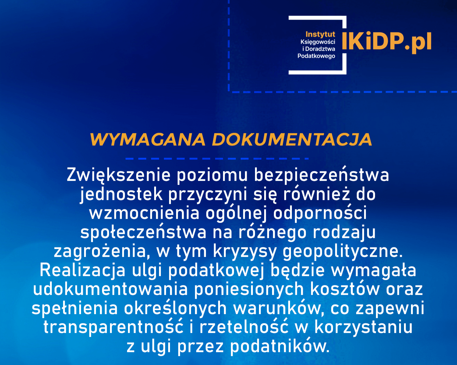 Jaka jak wymagana dokumentacja zwiększająca poziom bezpieczeństwa.