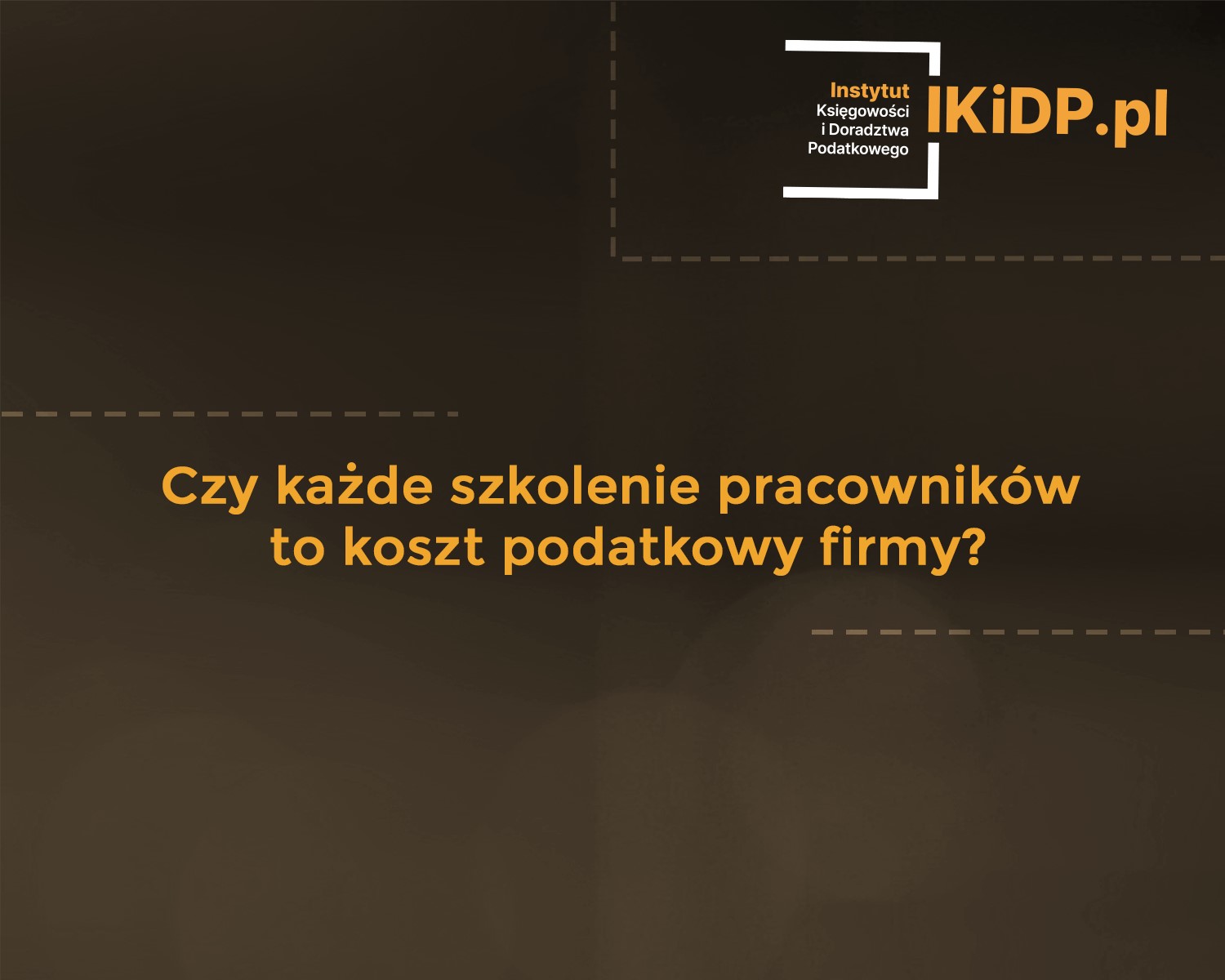 Pytanie, czy każde szkolenie pracowników firmy, to koszt podatkowy.