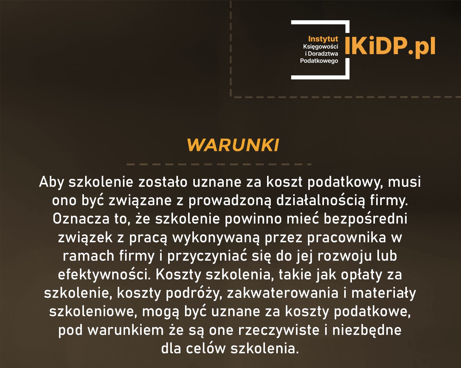 Wyjaśnienie, że aby szkolenie mogło być uznane za koszt podatkowy, musi być związane z prowadzoną działalnością.