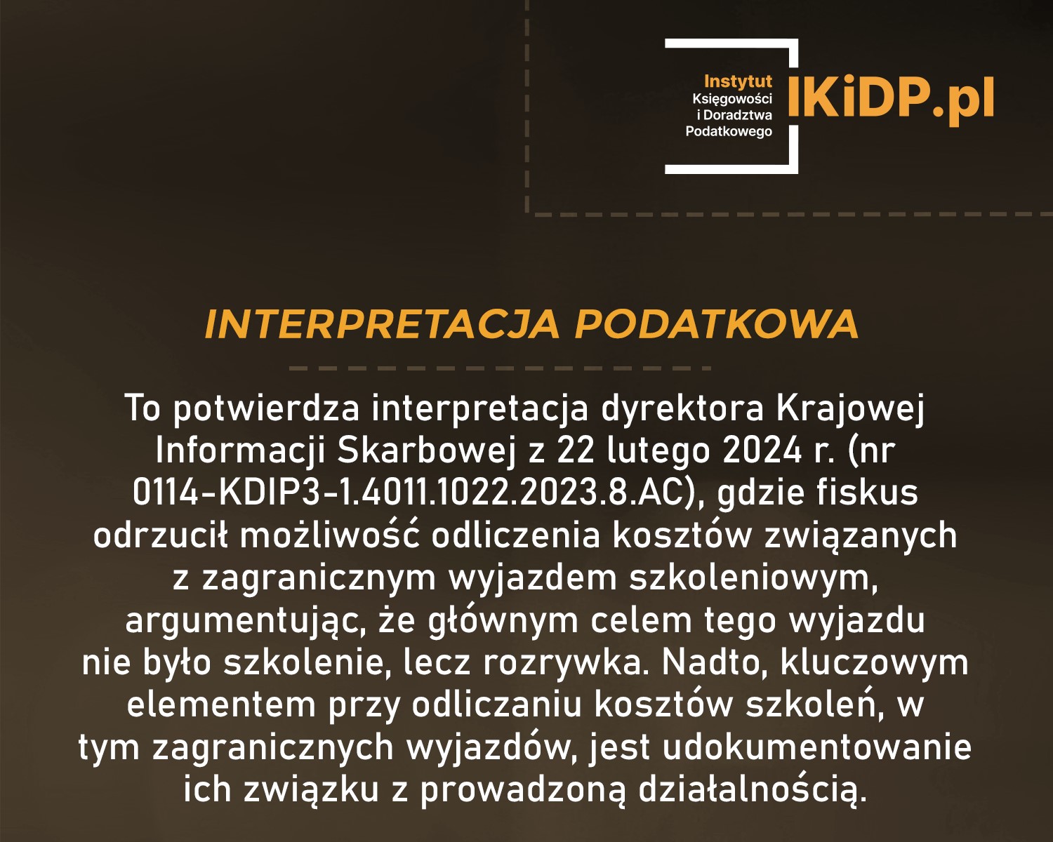Interpretacja dyrektora KIS z 22 lutego 2024 roku.