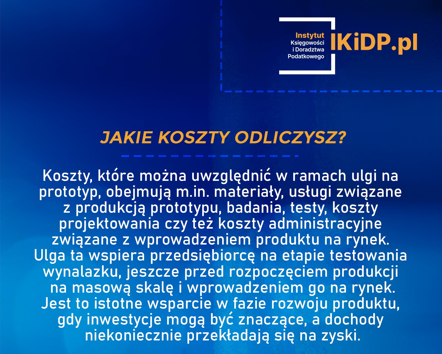 Odpowiedź, jakie koszty można uwzględnić w ramach ulgi na prototyp.