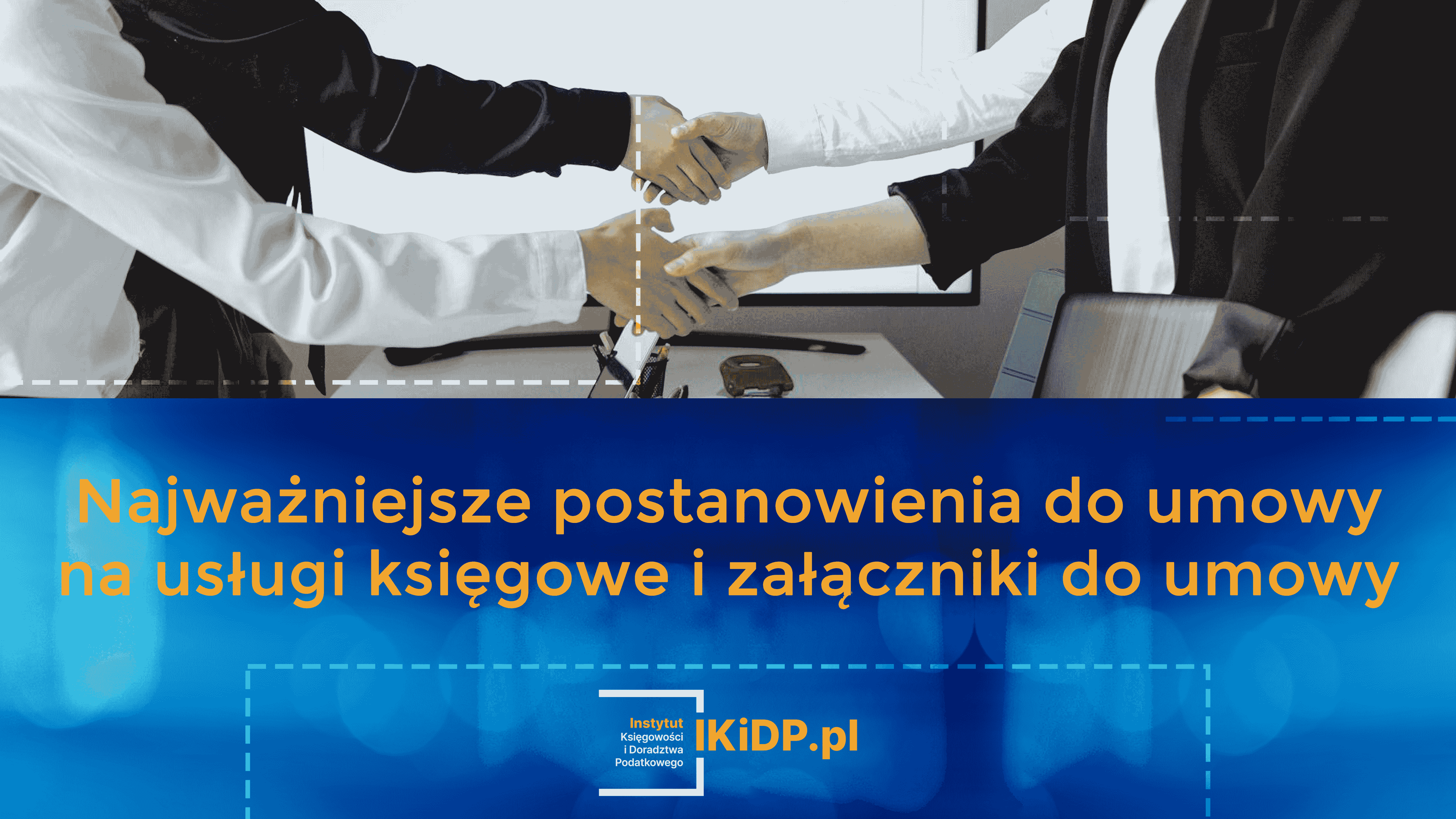 Jakie są najważniejsze postanowienia do umowy na usługi księgowe i załączniki do umowy.
