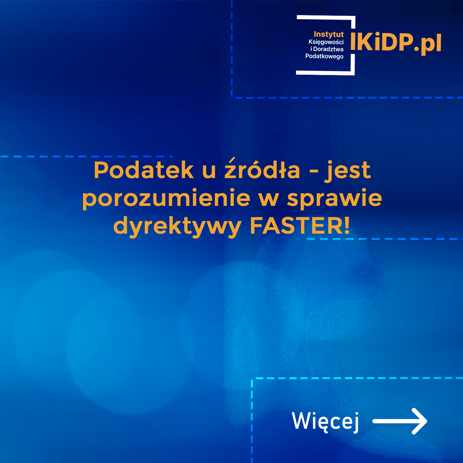 Powiadomienie, że jest porozumienie w sprawie dyrektywy FASTER.