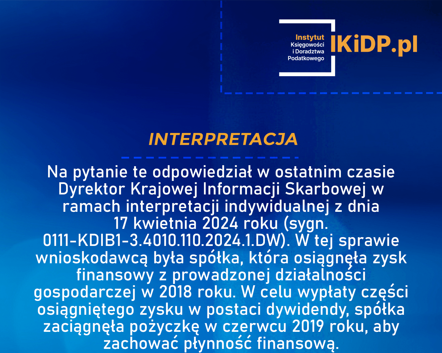 Interpretacja indywidualna Dyrektora KIS z dnia 17 kwietnia 2024 r.