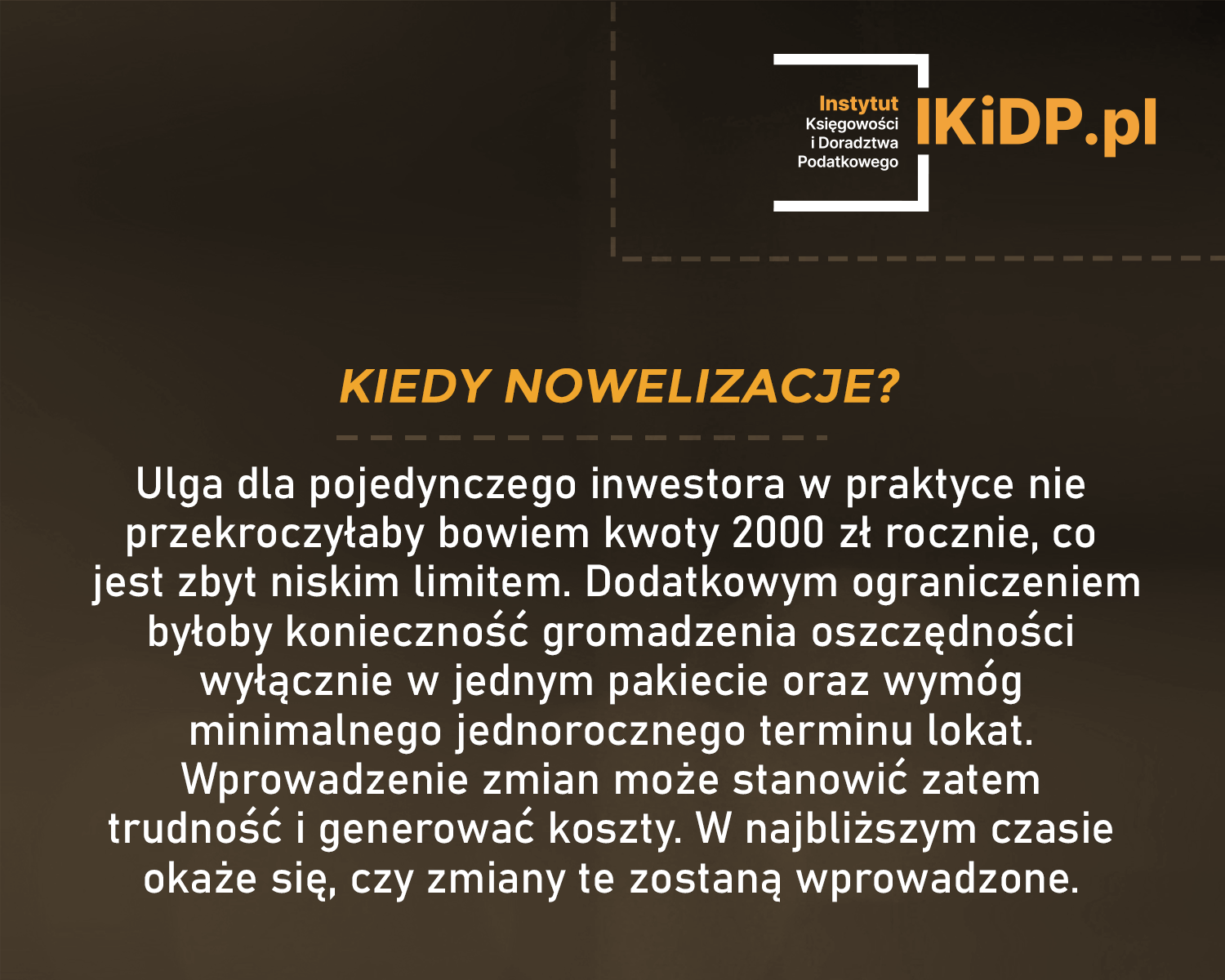 Pytanie o ulgę dla pojedynczego inwestora.