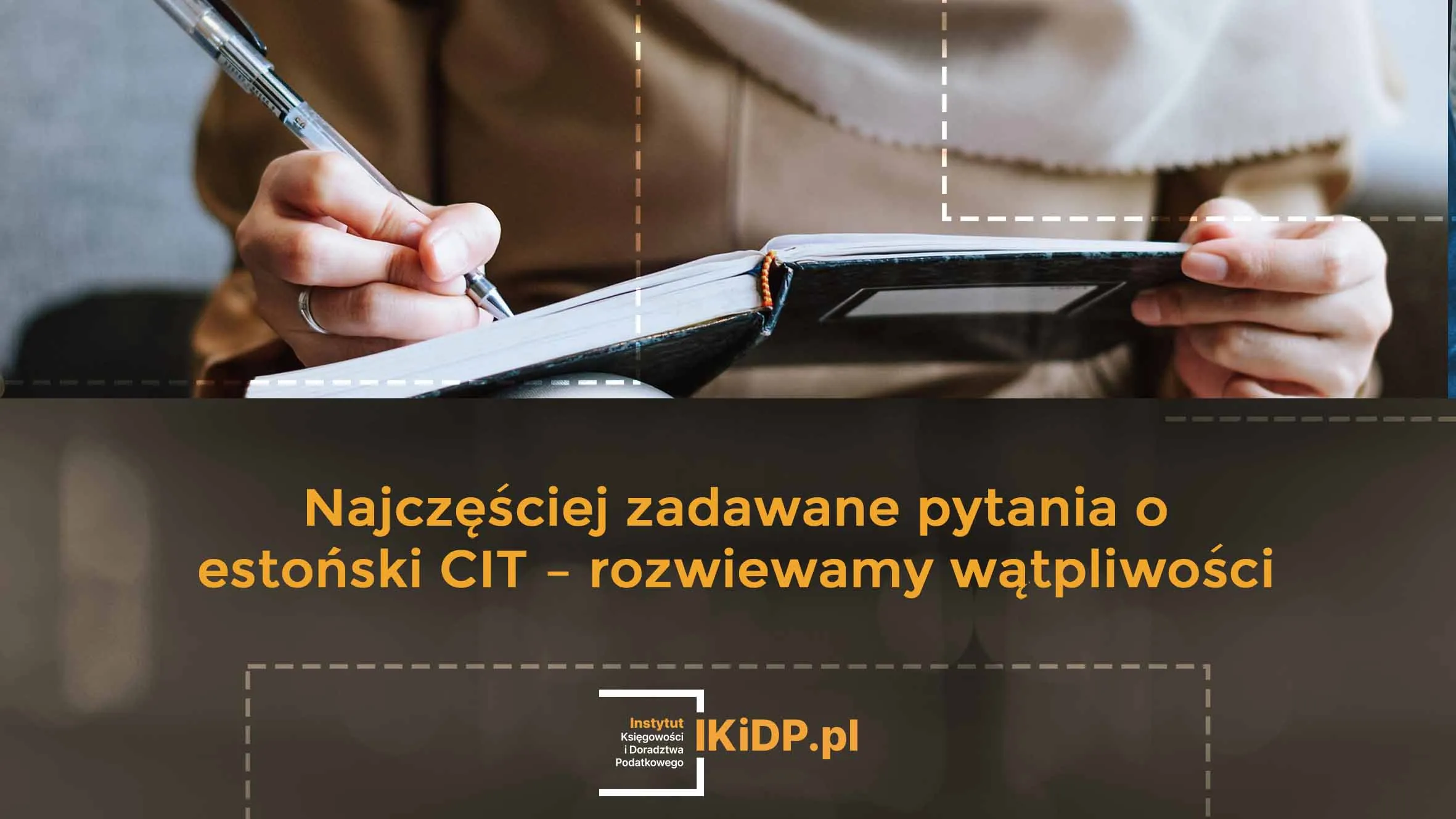 Odpowiedzi eksperta o estoński CIT.